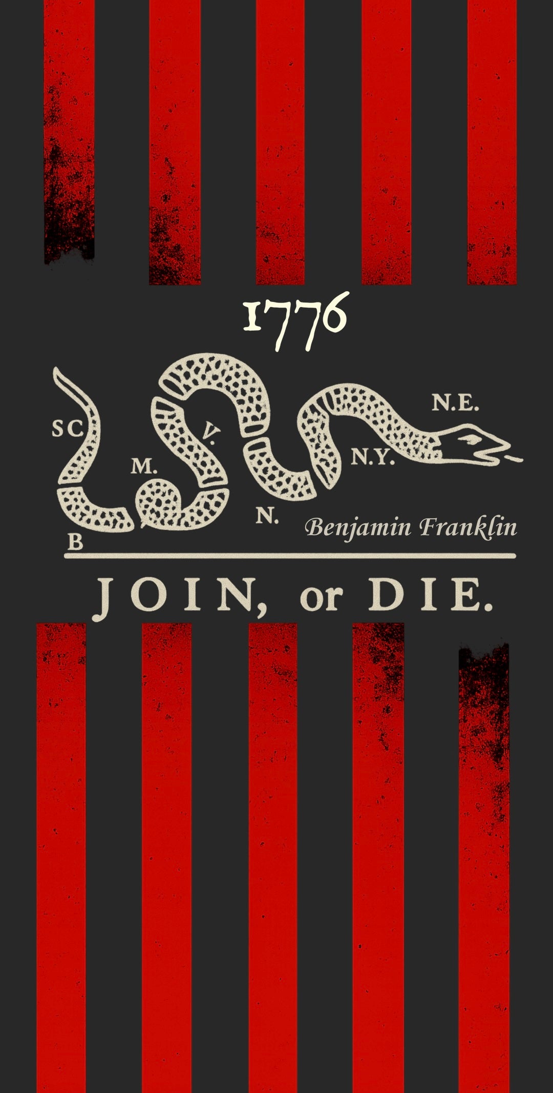 Join, or Die - 1776 Heritage Edition